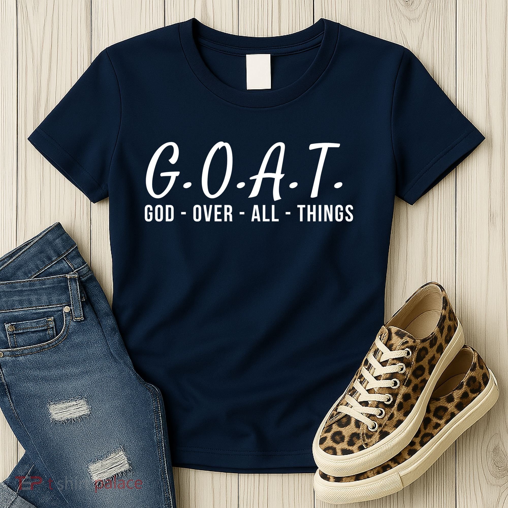 God Over All Things Christian Values G.O.A.T. Jesus Is Our Savior Holy Spirit Women's T-Shirt