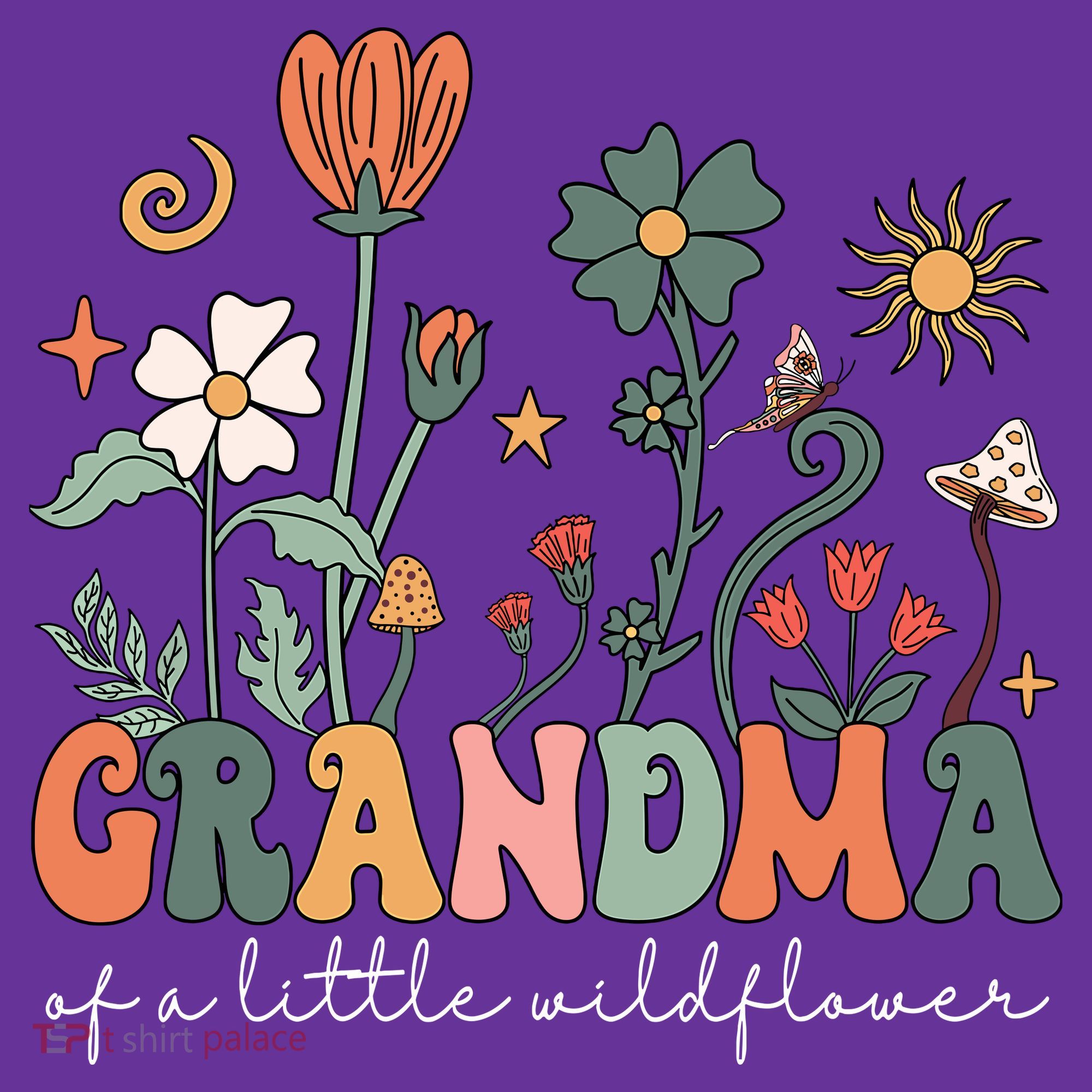 Grandma Of A Little Wildflower Family Matching T-Shirt