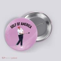 Golf Of America Donald Trump Pun Button thumb 0