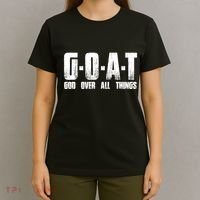 G O A T God Over All Thing Man Of God Goat Christian Thing T-Shirt thumb 4