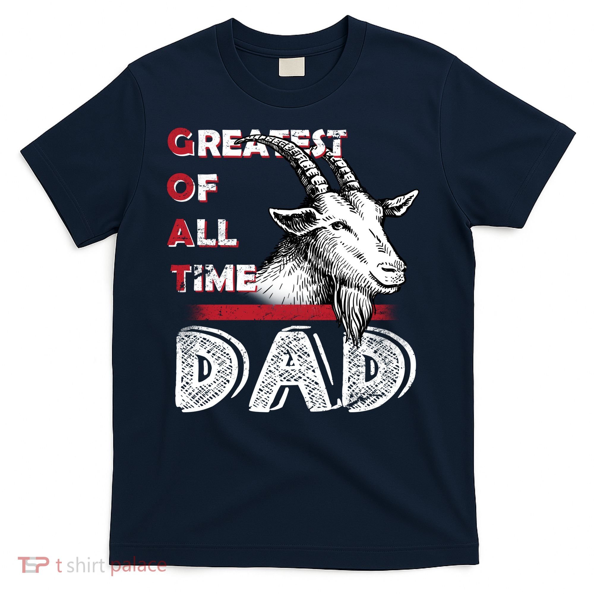 Goat Dad T-Shirt