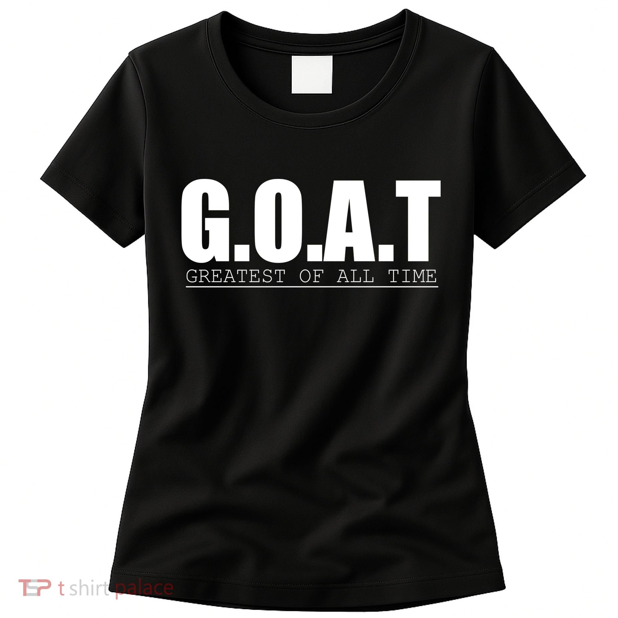 Goat Great Of All Time Women's T-Shirt