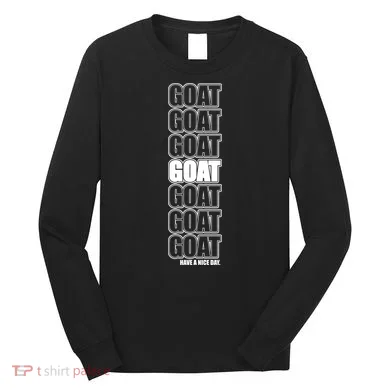 GOAT Have A Nice Day Pattern Long Sleeve Shirt