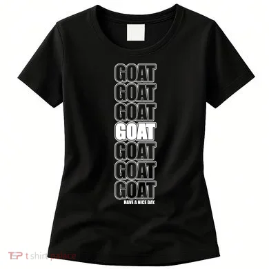 GOAT Have A Nice Day Pattern Women's T-Shirt