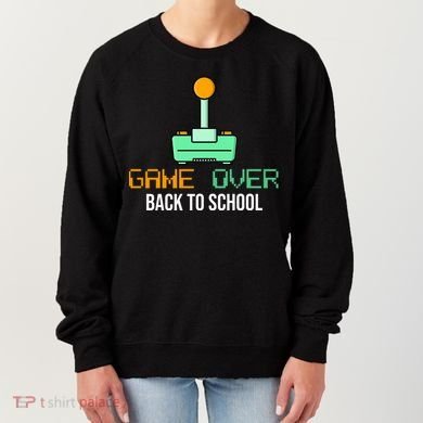 Game Over Back To School Gaming Women's Sweatshirt