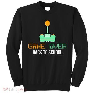 Game Over Back To School Gaming Sweatshirt