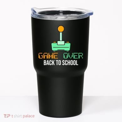 Game Over Back To School Gaming Tumbler