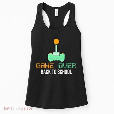 Game Over Back To School Gaming Women's Tank Top