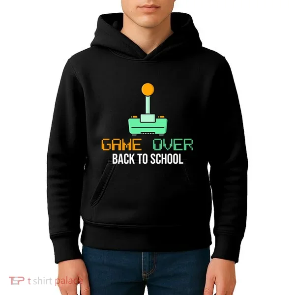 Game Over Back To School Gaming Kids Hoodie