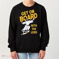 Get On Board With The Lord Skateboarding Women's Sweatshirt thumb 0