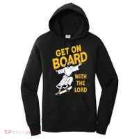 Get On Board With The Lord Skateboarding Women's Hoodie thumb 0