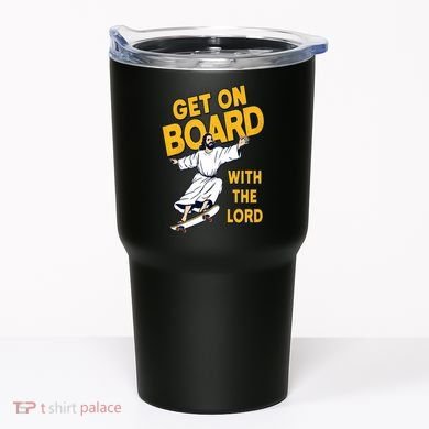 Get On Board With The Lord Skateboarding Tumbler