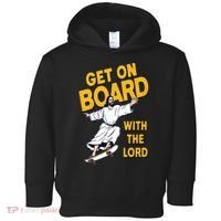 Get On Board With The Lord Skateboarding Toddler Hoodie thumb 0