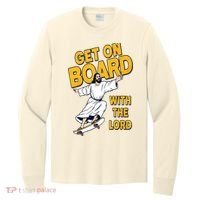Get On Board With The Lord Skateboarding Long Sleeve Shirt thumb 0