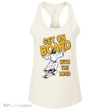 Get On Board With The Lord Skateboarding Women's Tank Top