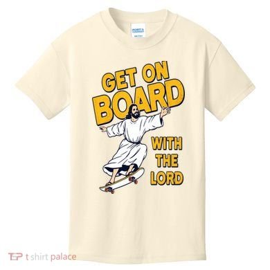 Get On Board With The Lord Skateboarding Kids T-Shirt