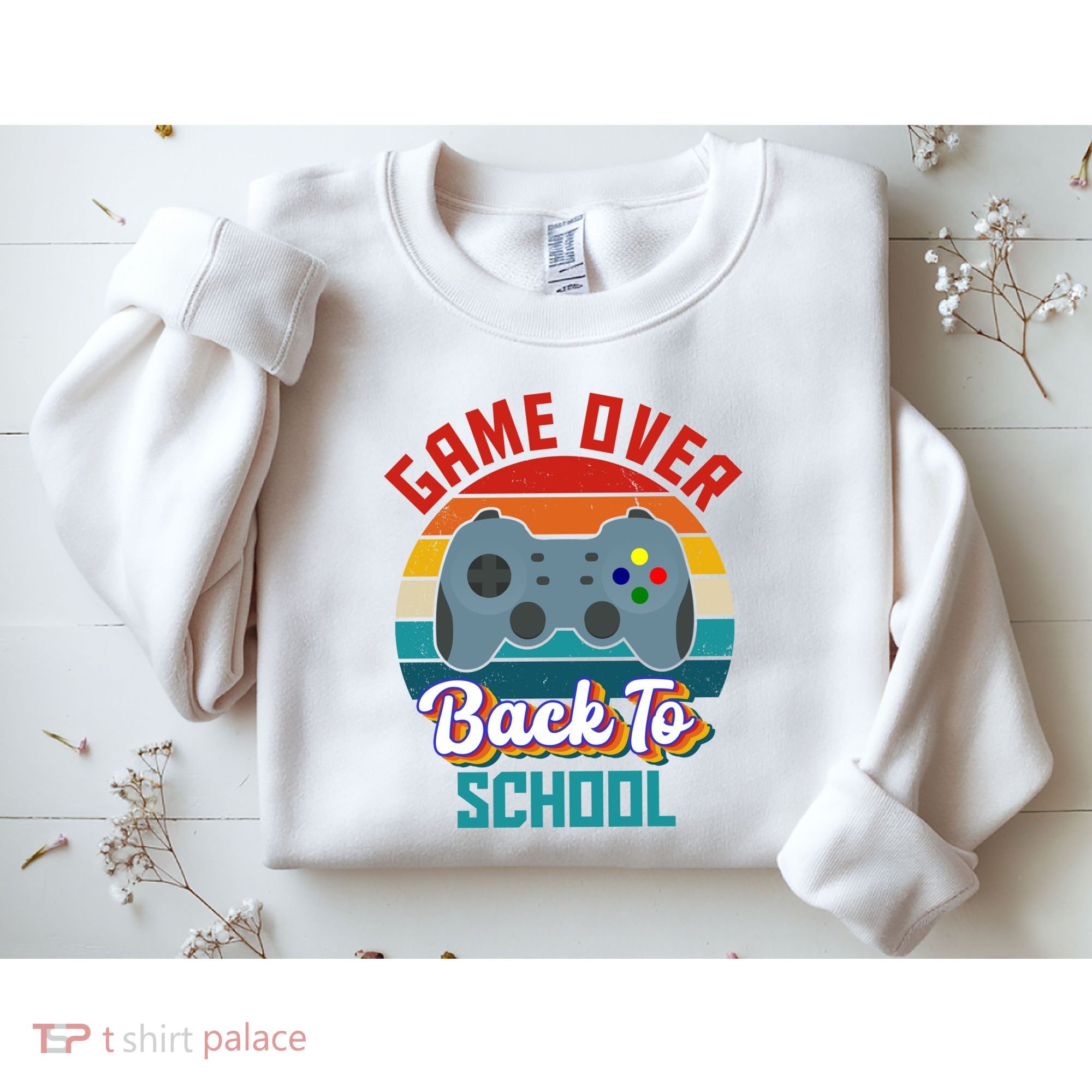 Game Over Back To School Funny Gamer Sweatshirt
