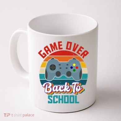 Game Over Back To School Funny Gamer Coffee Mug