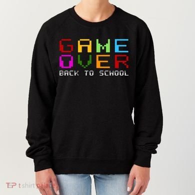 Game Over Back To School Women's Sweatshirt