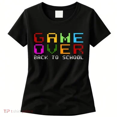 Game Over Back To School Women's T-Shirt