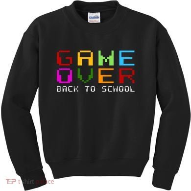 Game Over Back To School Kids Sweatshirt