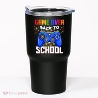 Game Over Back To School Funny Tumbler thumb 0