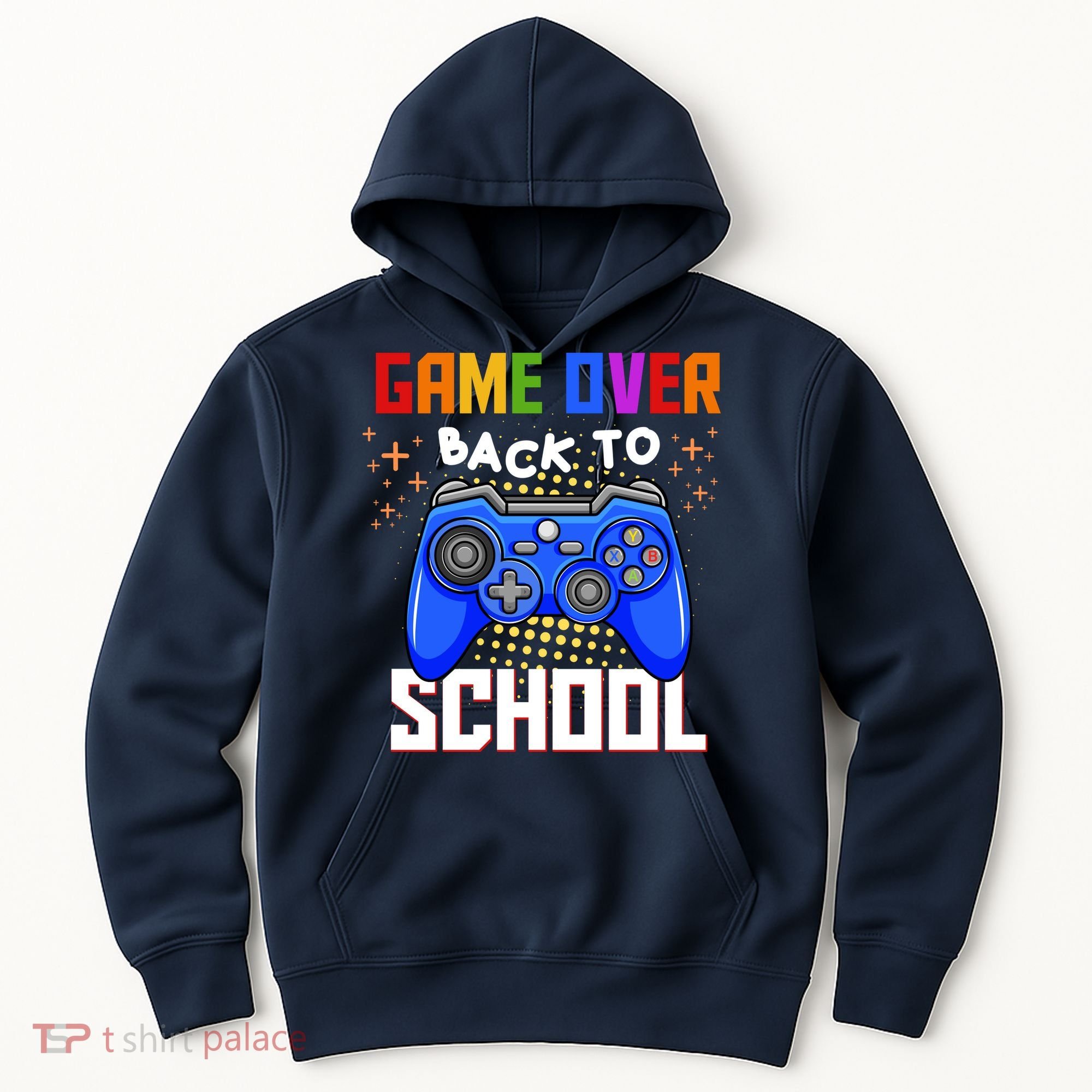 Game Over Back To School Funny Hoodie