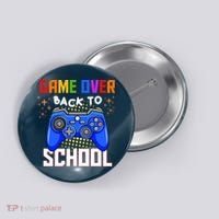 Game Over Back To School Funny Button thumb 0