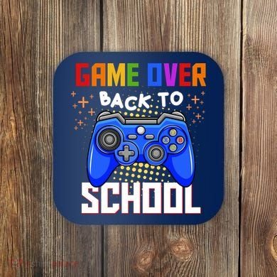 Game Over Back To School Funny Coaster
