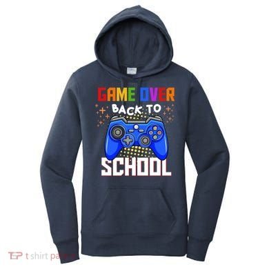 Game Over Back To School Funny Women's Hoodie