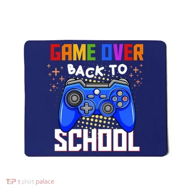 Game Over Back To School Funny Mousepad