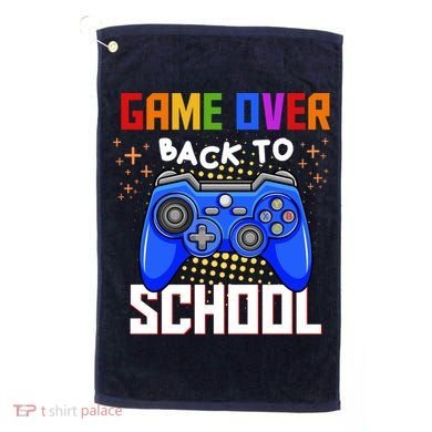 Game Over Back To School Funny Golf Towel