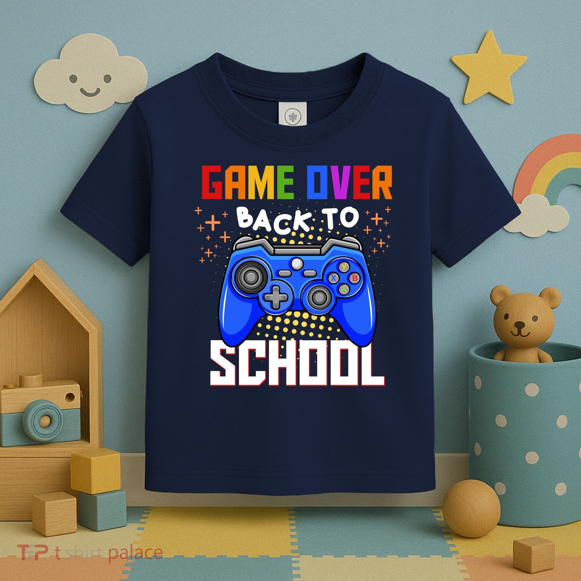 Game Over Back To School Funny Toddler T-Shirt