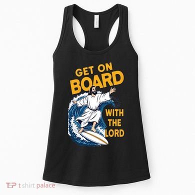 Get On Board With The Lord Surfing Women's Tank Top
