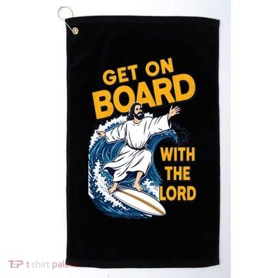 Get On Board With The Lord Surfing Golf Towel