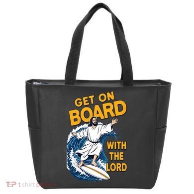 Get On Board With The Lord Surfing Tote Bag