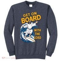 Get On Board With The Lord Surfing Sweatshirt thumb 0