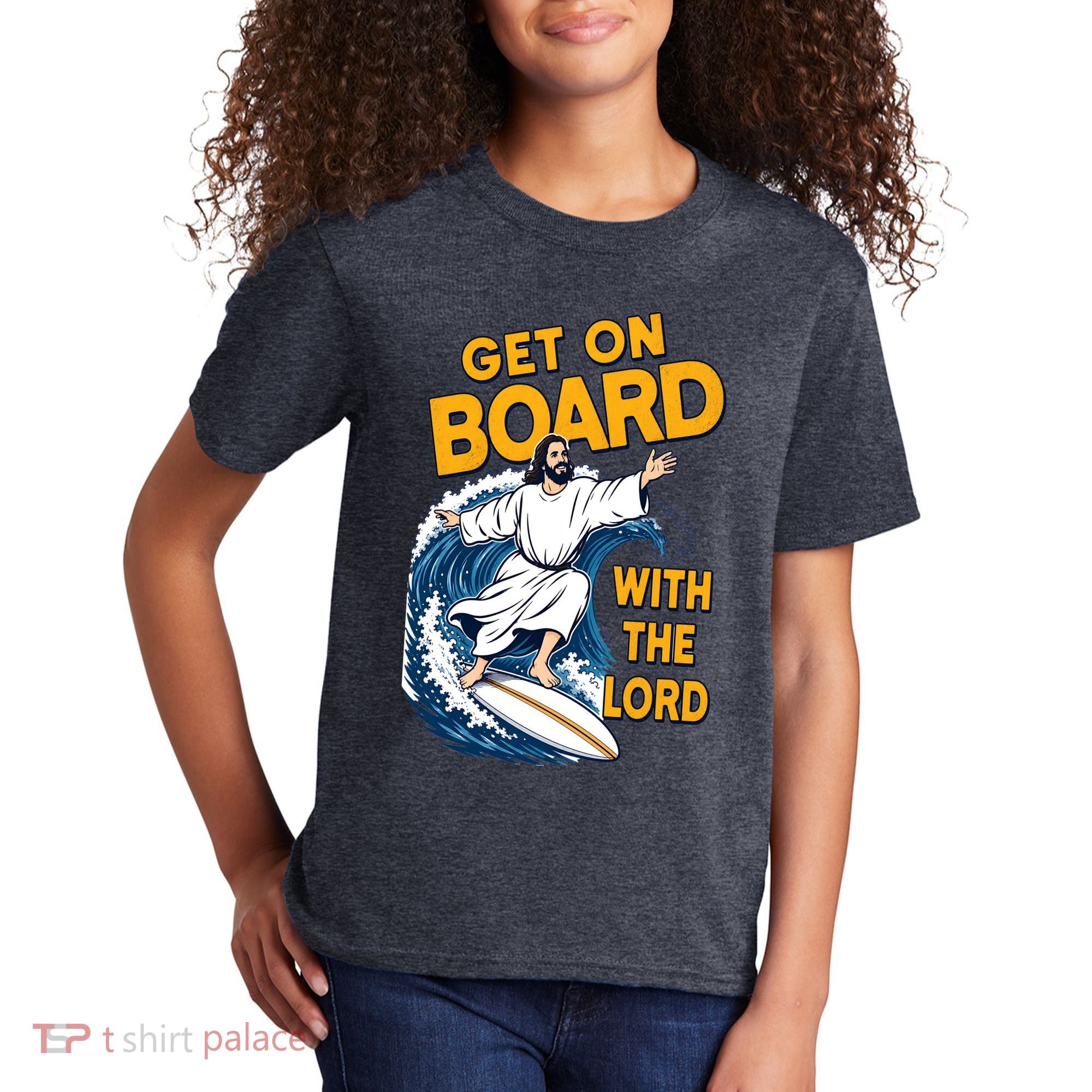 Get On Board With The Lord Surfing Kids T-Shirt