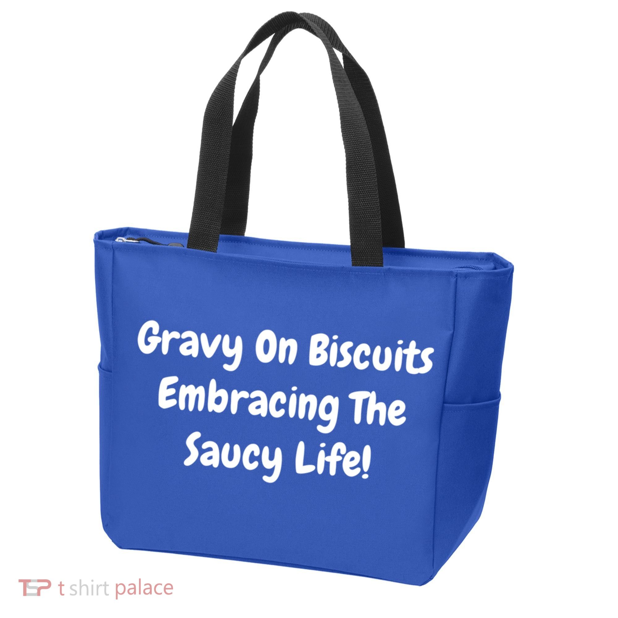 Gravy On Biscuits Embracing The Saucy Life Funny Breakfast Gift Tote Bag
