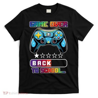 Game Over Back To School Gamer T-Shirt
