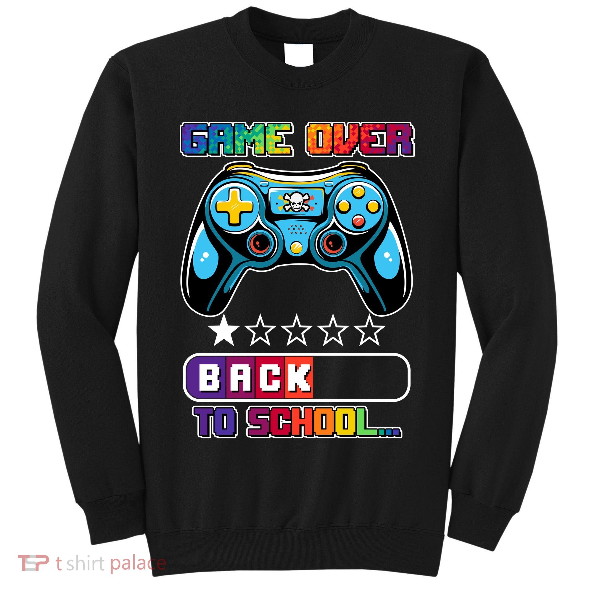 Game Over Back To School Gamer Tall Sweatshirt