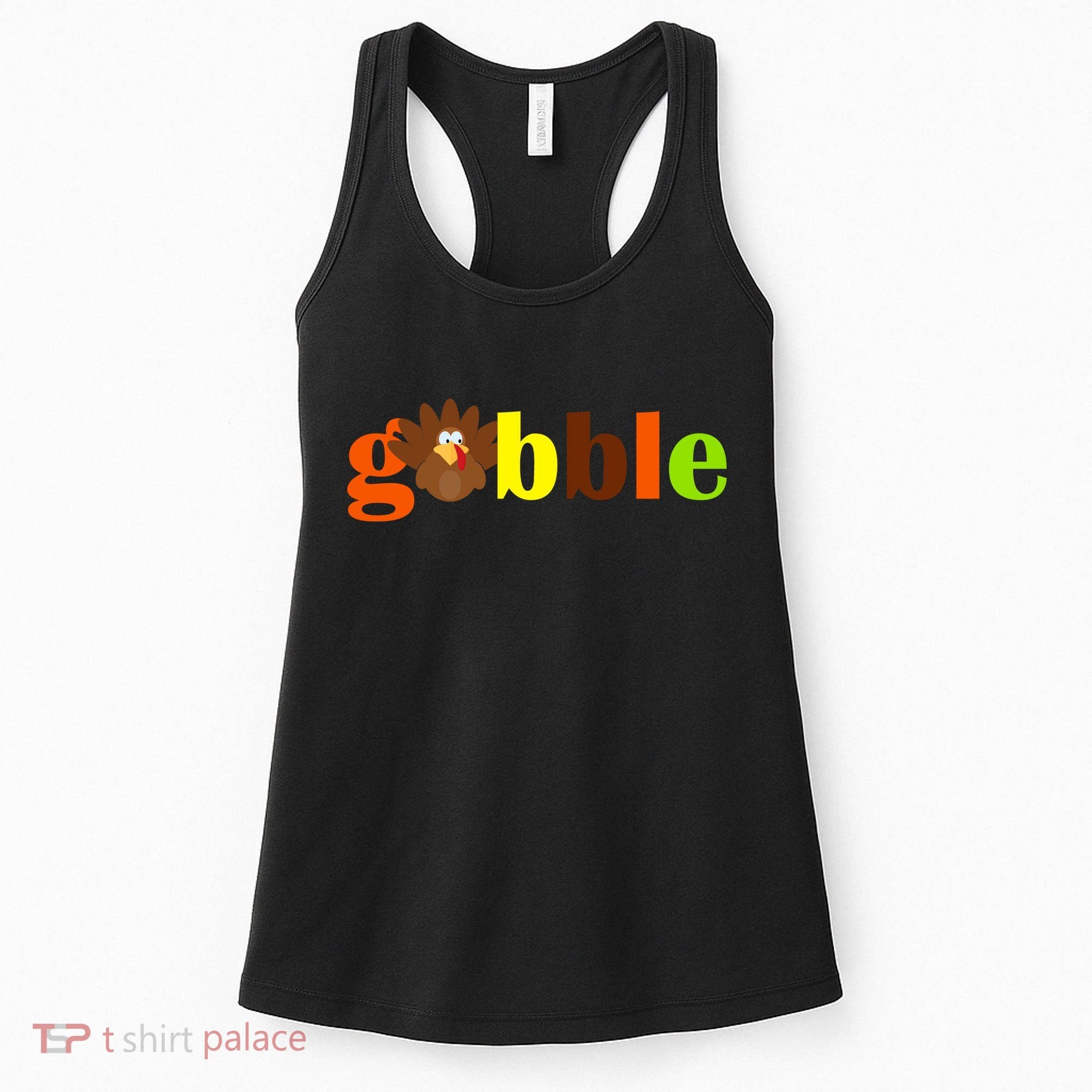 Gobble Cute Turkey Thanksgiving Women's Tank Top