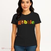 Gobble Cute Turkey Thanksgiving Women's T-Shirt thumb 4