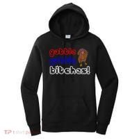 Gobble Gobble Bitches Women's Hoodie thumb 0