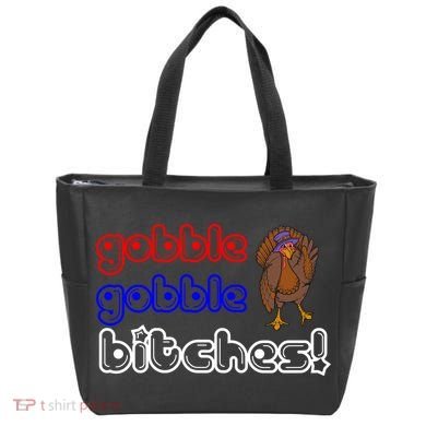 Gobble Gobble Bitches Tote Bag