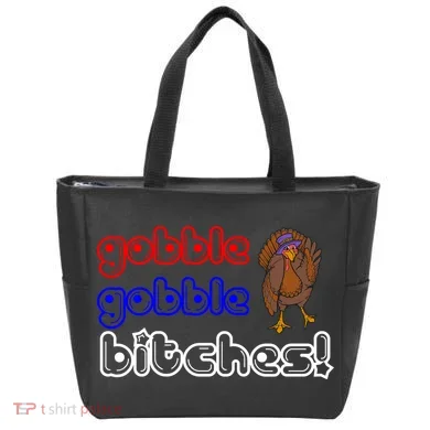 Gobble Gobble Bitches Tote Bag