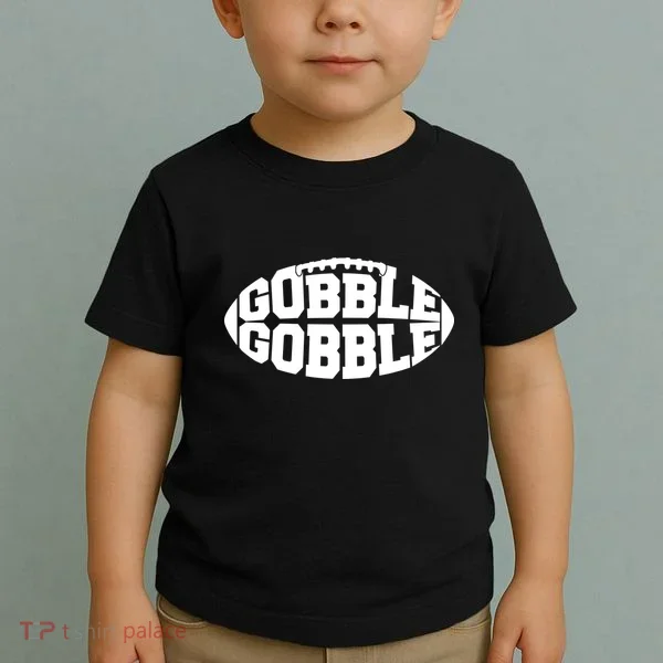 Gobble Gobble Football Toddler T-Shirt