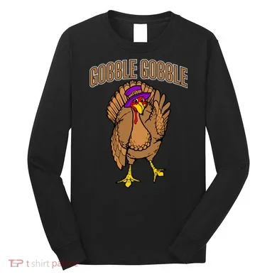 Gobble Gobble Turkey Long Sleeve Shirt
