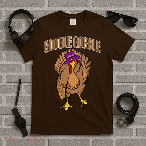 Gobble Gobble Turkey T-Shirt