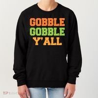 Gobble Gobble Y'All Thanksgiving Women's Sweatshirt thumb 0